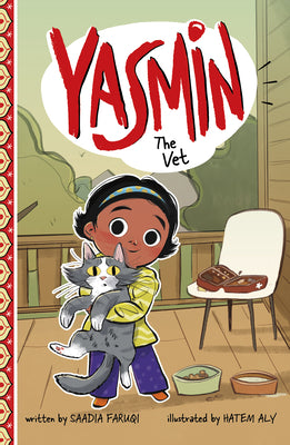 Yasmin the Vet by Faruqi, Saadia