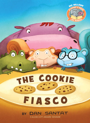 The Cookie Fiasco-Elephant & Piggie Like Reading! by Willems, Mo