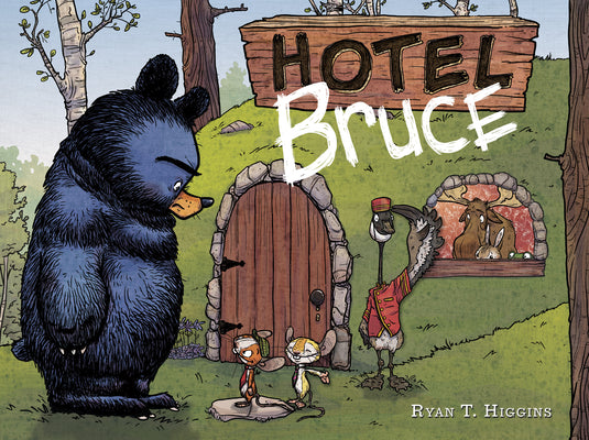 Hotel Bruce-Mother Bruce Series, Book 2 by Higgins, Ryan T.