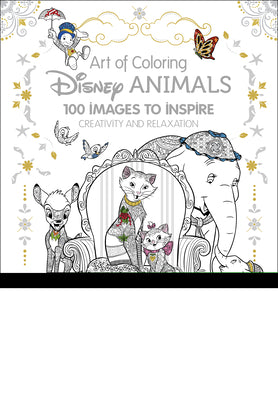 Art of Coloring: Disney Animals: 100 Images to Inspire Creativity and Relaxation by Disney Books