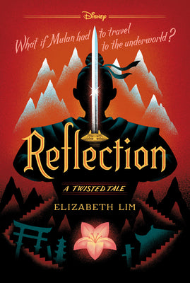 Reflection-A Twisted Tale by Lim, Elizabeth