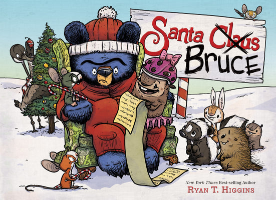 Santa Bruce-A Mother Bruce Book by Higgins, Ryan T.