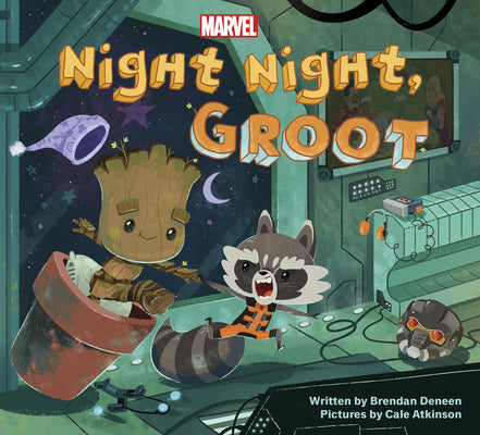 Night Night, Groot by Deneen, Brendan