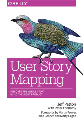 User Story Mapping by Patton, Jeff