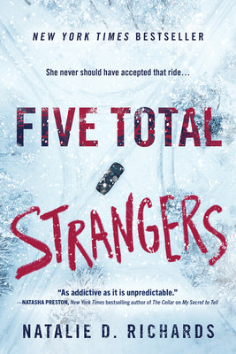 Five Total Strangers by Richards, Natalie D.