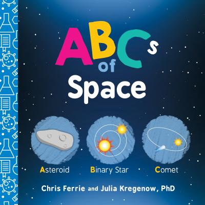 ABCs of Space by Ferrie, Chris
