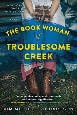The Book Woman of Troublesome Creek by Richardson, Kim Michele