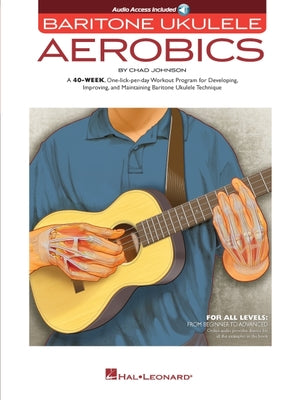 Baritone Ukulele Aerobics Book/Online Audio by Johnson, Chad