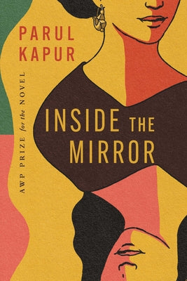 Inside the Mirror by Kapur, Parul
