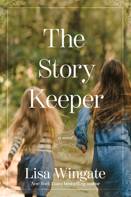 The Story Keeper by Wingate, Lisa