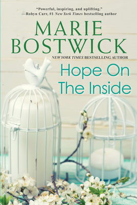 Hope on the Inside by Bostwick, Marie