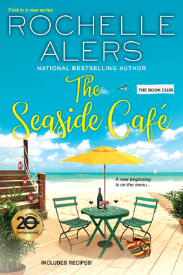 The Seaside Café by Alers, Rochelle