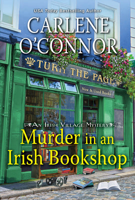Murder in an Irish Bookshop: A Cozy Irish Murder Mystery by O'Connor, Carlene