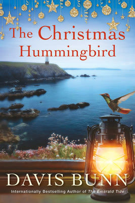 The Christmas Hummingbird by Bunn, Davis