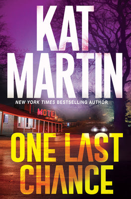 One Last Chance: A Thrilling Novel of Suspense by Martin, Kat
