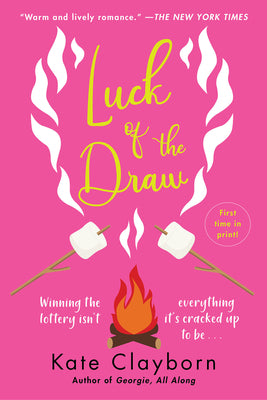 Luck of the Draw by Clayborn, Kate