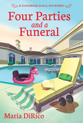 Four Parties and a Funeral by Dirico, Maria