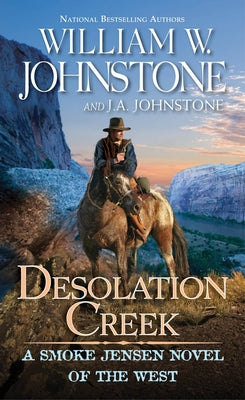 Desolation Creek by Johnstone, William W.