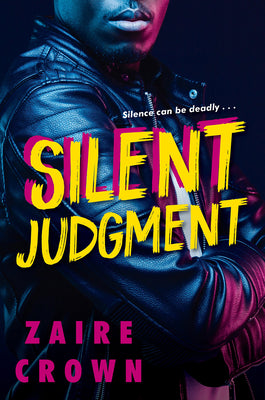 Silent Judgment by Crown, Zaire