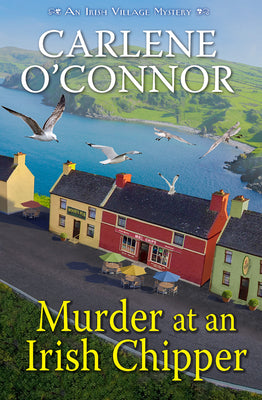 Murder at an Irish Chipper by O'Connor, Carlene