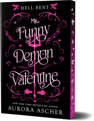 My Funny Demon Valentine: Deluxe Limited Edition by Ascher, Aurora