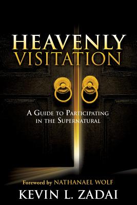 Heavenly Visitation by Zadai, Kevin L.