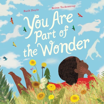 You Are Part of the Wonder by Doyle, Ruth