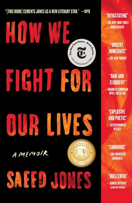 How We Fight for Our Lives: A Memoir by Jones, Saeed