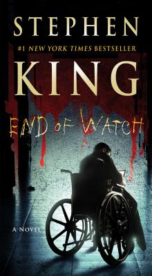 End of Watch: A Novelvolume 3 by King, Stephen