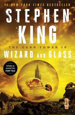 The Dark Tower IV: Wizard and Glass Volume 4 by King, Stephen