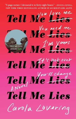 Tell Me Lies by Lovering, Carola