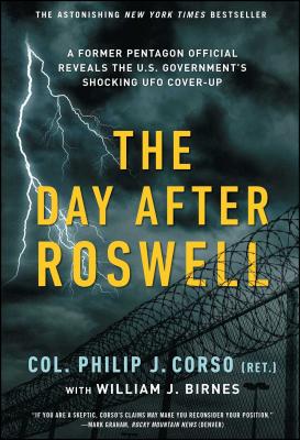 The Day After Roswell by Birnes, William J.