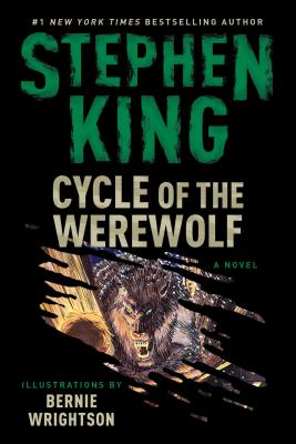 Cycle of the Werewolf by King, Stephen