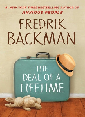 The Deal of a Lifetime by Backman, Fredrik