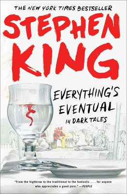 Everything's Eventual: 14 Dark Tales by King, Stephen