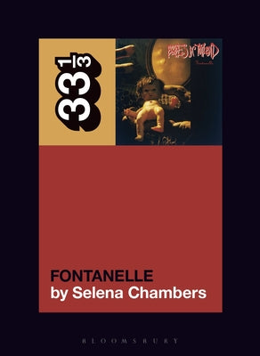 Babes in Toyland's Fontanelle by Chambers, Selena