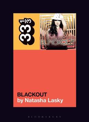 Britney Spears's Blackout by Lasky, Natasha