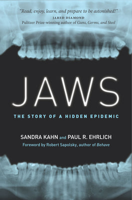 Jaws: The Story of a Hidden Epidemic by Kahn, Sandra