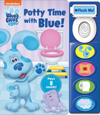 Nickelodeon Blue's Clues & You!: Potty Time with Blue! Sound Book by Fruchter, Jason