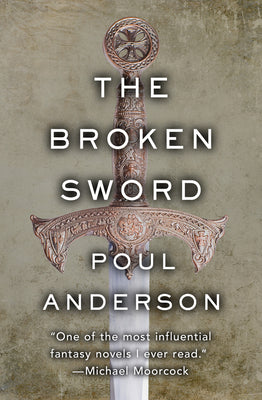 The Broken Sword by Anderson, Poul