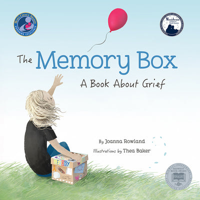 The Memory Box: A Book about Grief by Rowland, Joanna