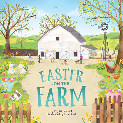 Easter on the Farm by Alsdurf, Phyllis