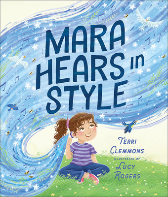 Mara Hears in Style by Clemmons, Terri
