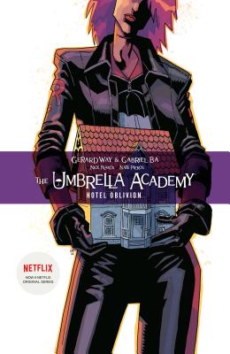 The Umbrella Academy Volume 3: Hotel Oblivion by Way, Gerard