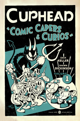 Cuphead Volume 1: Comic Capers & Curios by Keller, Zack