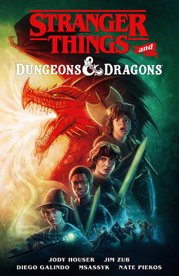 Stranger Things and Dungeons & Dragons (Graphic Novel) by Houser, Jody