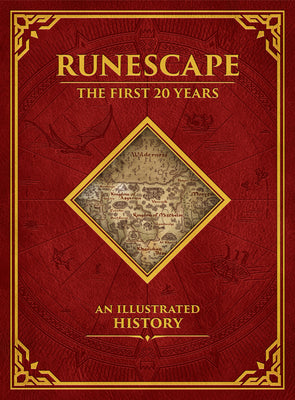Runescape: The First 20 Years--An Illustrated History by Calvin, Alex