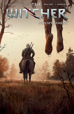 The Witcher Volume 6: Witch's Lament by Sztybor, Bartosz