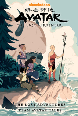 Avatar: The Last Airbender--The Lost Adventures and Team Avatar Tales Library Edition by Yang, Gene Luen