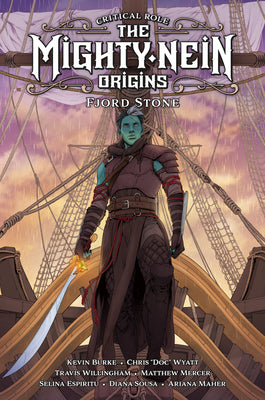 Critical Role: The Mighty Nein Origins - Fjord Stone by Wyatt, Chris Doc